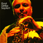 Ernst Dittke Septett - "Ellerbruch Soul"